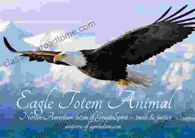 A Majestic Eagle Power Animal, Representing Strength, Courage, And Soaring To New Heights 101 Animals Adult Coloring Book: Spirit And Power Animals Edition