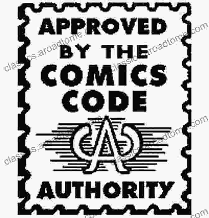 A Vintage Comic Book With The Comics Code Seal On Its Cover Seal Of Approval: The History Of The Comics Code (Studies In Popular Culture (Paperback))