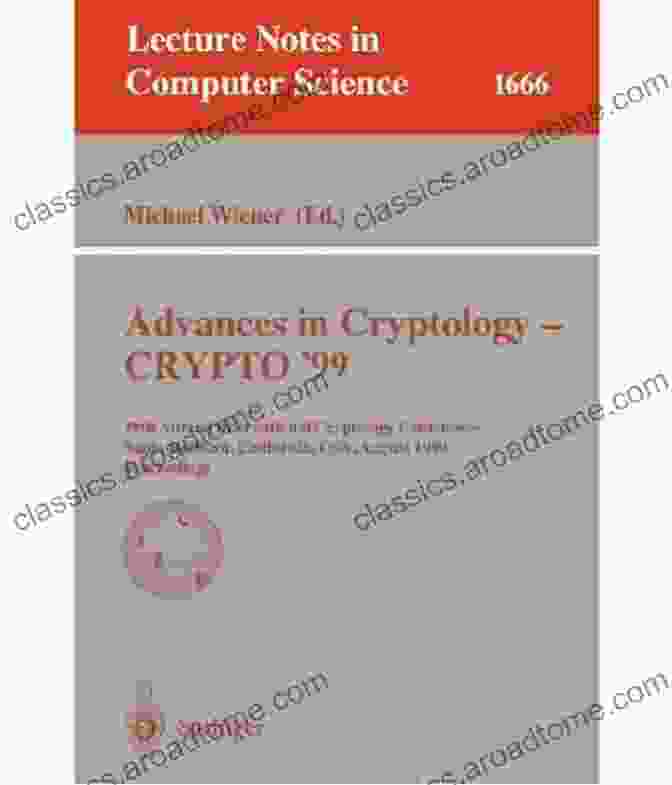 Advances In Cryptology Crypto 2024 Book Cover Advances In Cryptology CRYPTO 2024: 39th Annual International Cryptology Conference Santa Barbara CA USA August 18 22 2024 Proceedings Part III (Lecture Notes In Computer Science 11694)