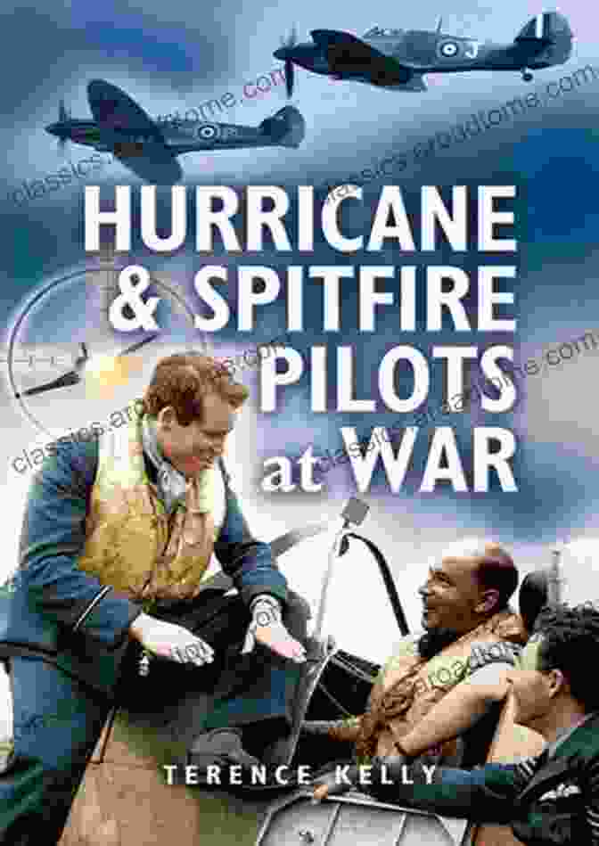 Author's Photo Hurricanes Spitfire Pilots At War