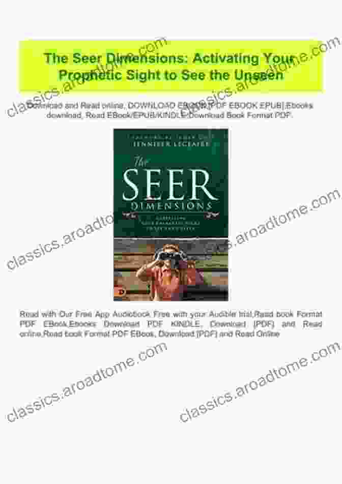 Book Cover Of 'Activating Your Prophetic Sight To See The Unseen' The Seer Dimensions: Activating Your Prophetic Sight To See The Unseen