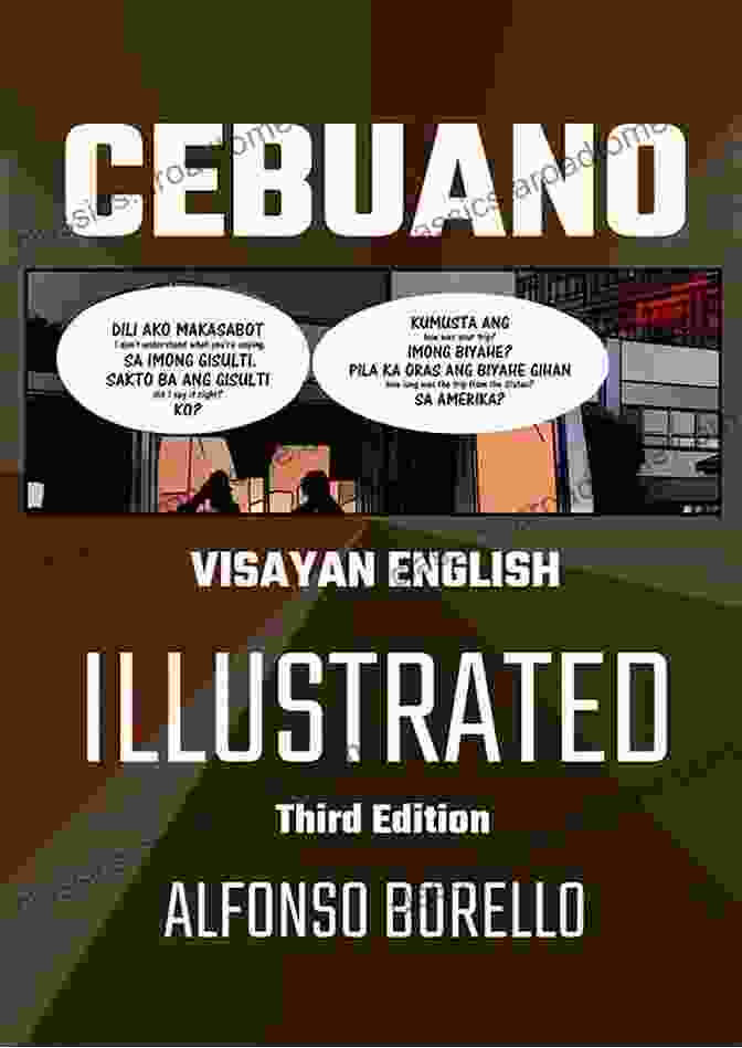 Cebuano Visayan Illustrated Book Cover Cebuano Visayan Illustrated (Cebuano Illustrated)