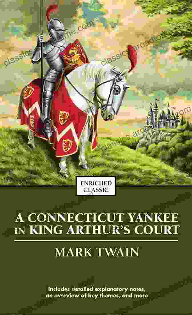 Connecticut Yankee In King Arthur's Court Book Cover Featuring A Man In Medieval Clothing Holding A Wrench A Connecticut Yankee In King Arthur S Court: With Original Illustration