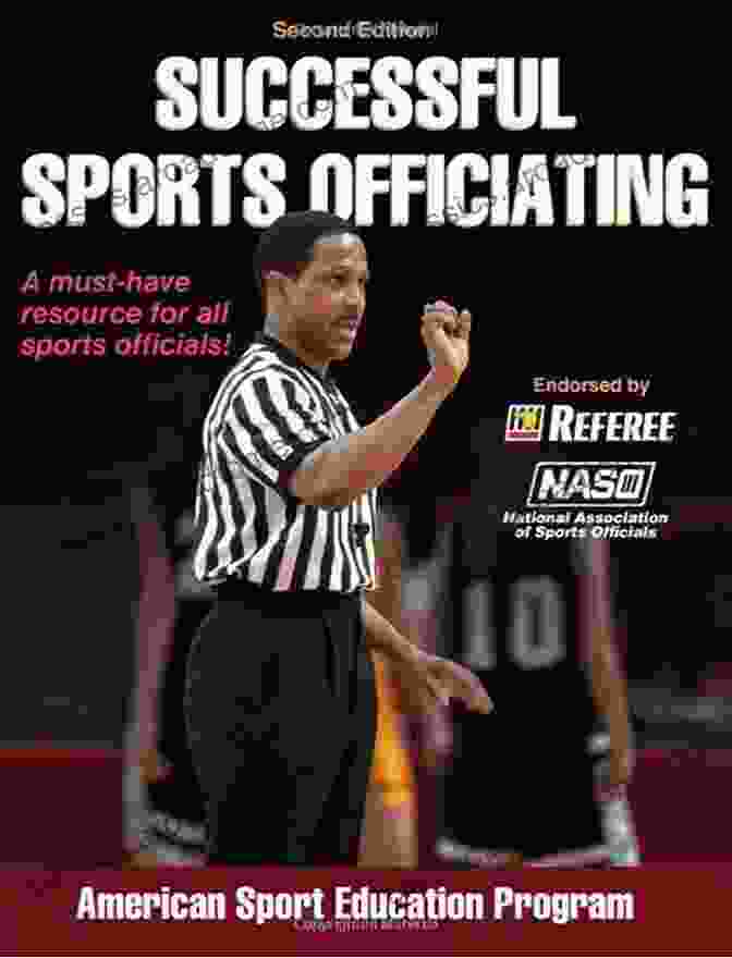 Cover Of 'Successful Sports Officiating' Book With A Referee And Umpire Officiating A Game Successful Sports Officiating 2nd Edition