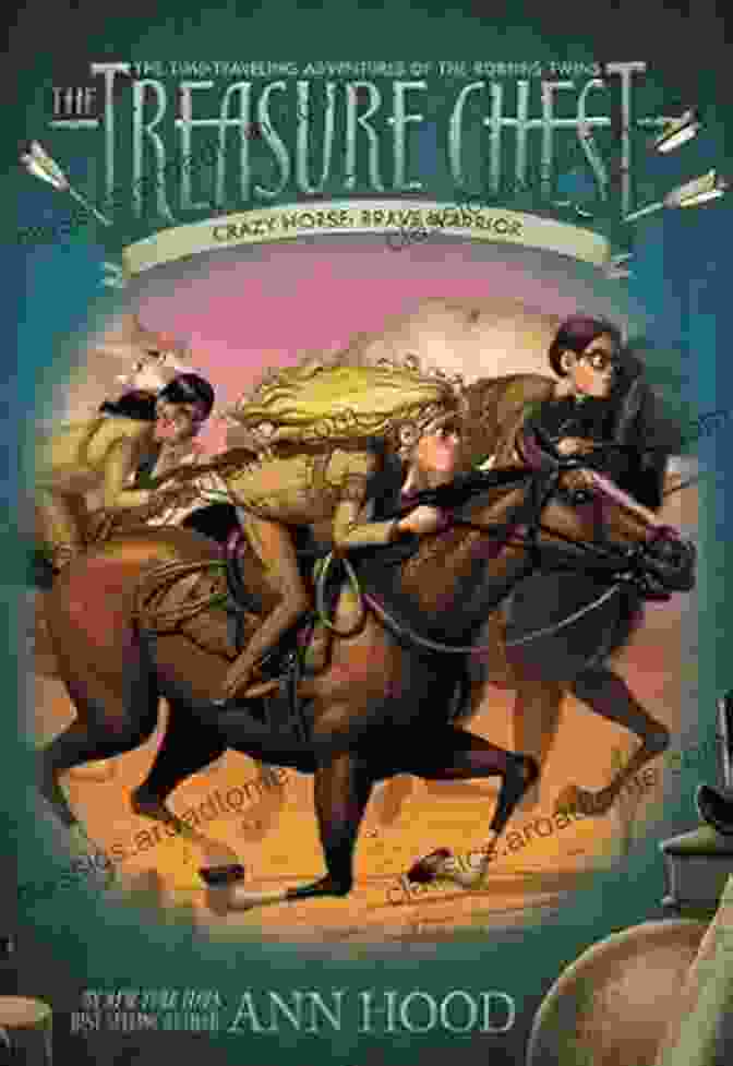 Crazy Horse: Brave Warrior, The Treasure Chest Crazy Horse #5: Brave Warrior (The Treasure Chest)