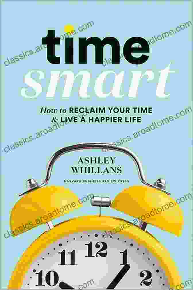 Declutter Your Schedule: Reclaim Your Time And Live With Purpose Ways To Simplify Your Life: How To Declutter Your Mind Reduce Stress And More