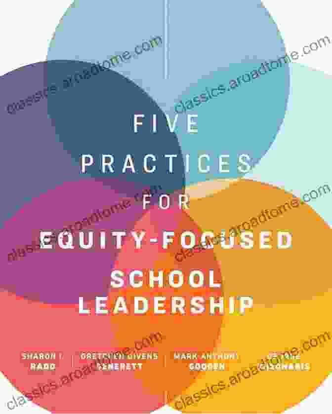 Five Practices For Equity Focused School Leadership Book Cover Five Practices For Equity Focused School Leadership