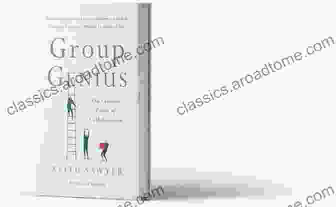 Group Genius Book Cover Group Genius: The Creative Power Of Collaboration