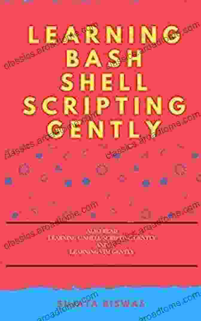 Learning Shell Scripting Gently Book Cover Learning C Shell Scripting Gently