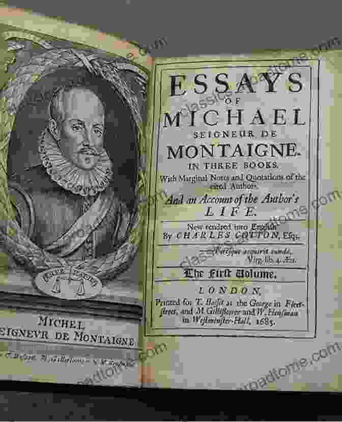 Michel De Montaigne, Considered The Father Of The Modern Essay Wonderworks: The 25 Most Powerful Inventions In The History Of Literature