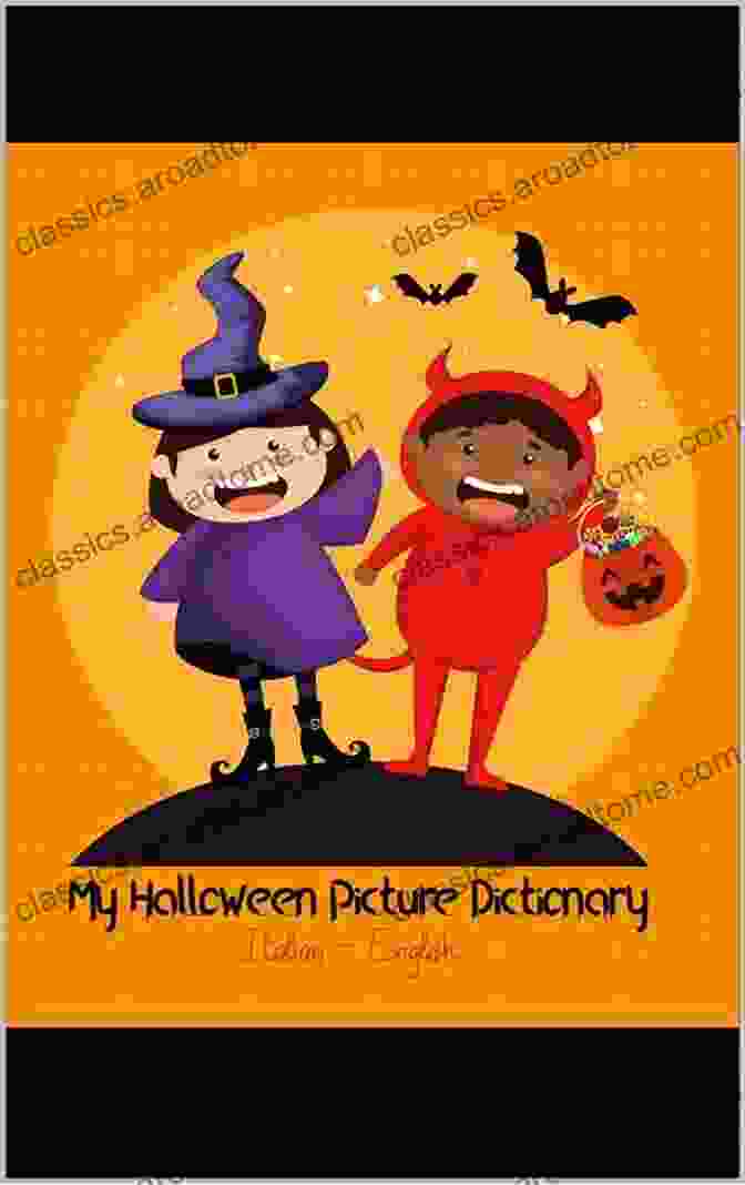 My Halloween Picture Dictionary Bilingual Italian English My Halloween Picture Dictionary: Bilingual Italian English