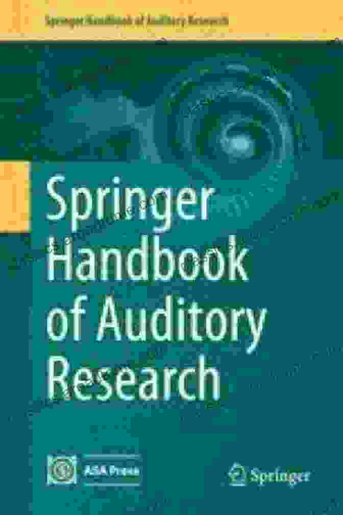 Springer Handbook Of Auditory Research Volume 57 Hearing And Hormones (Springer Handbook Of Auditory Research 57)