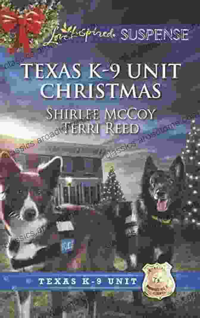 Texas Unit Christmas Anthology Book Cover Texas K 9 Unit Christmas: An Anthology