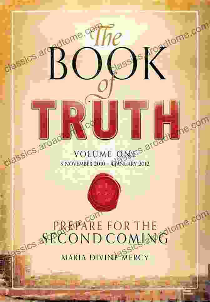 The Book Of Truth Cover, Featuring An Intricate Mandala And The Title In Golden Letters The Of Truth Volume 4: Prepare For The Second Coming