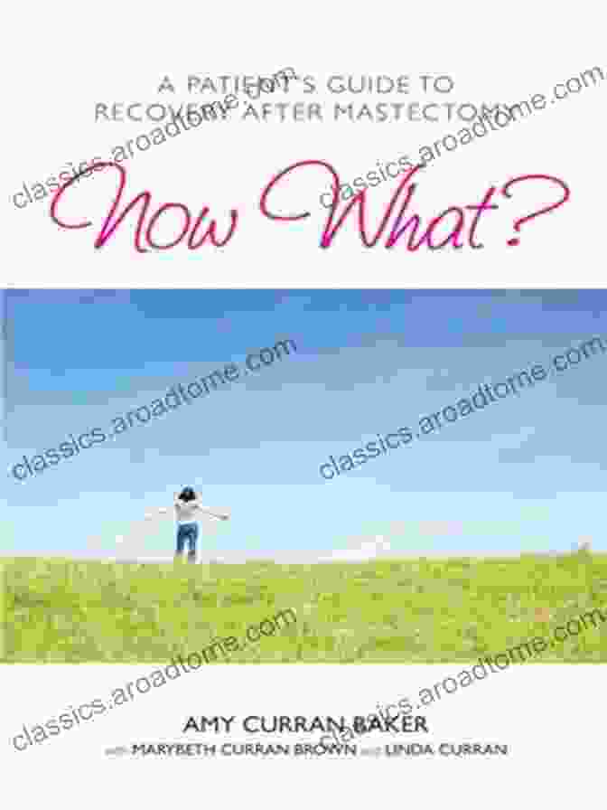 The Patient's Guide To Recovery After Mastectomy Book Cover Now What?: A Patient S Guide To Recovery After Mastectomy