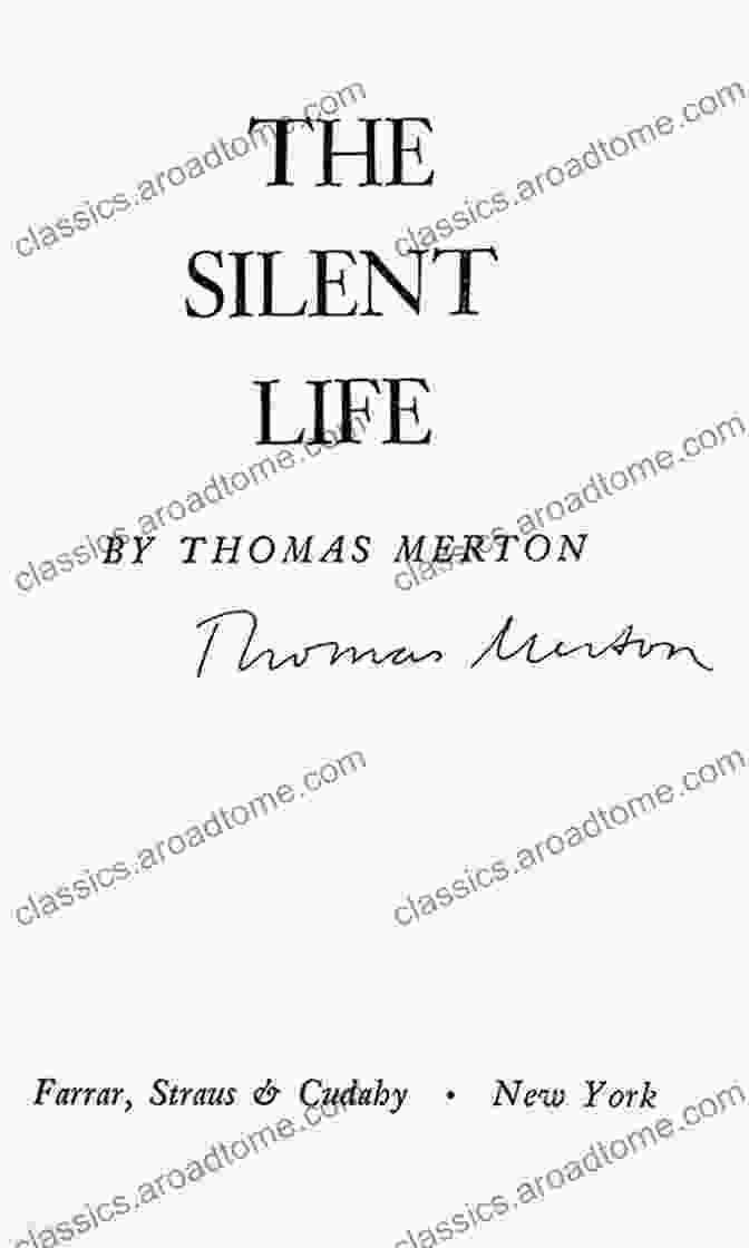 The Silent Life By Thomas Merton, Book Cover With Serene Monk In A Contemplative Pose The Silent Life Thomas Merton