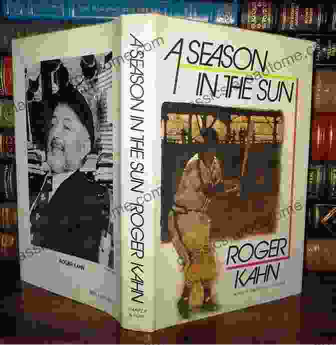 The Summer Game: Five Seasons And Season Ticket By Roger Kahn The Roger Angell Baseball Collection: The Summer Game Five Seasons And Season Ticket