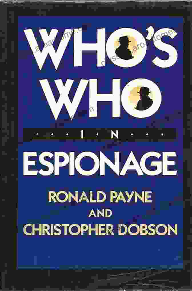 Who's Who In Espionage Book Cover, Ronald Payne Who S Who In Espionage Ronald Payne