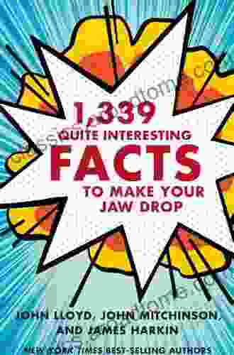 1 339 Quite Interesting Facts To Make Your Jaw Drop