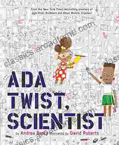 Ada Twist Scientist Andrea Beaty