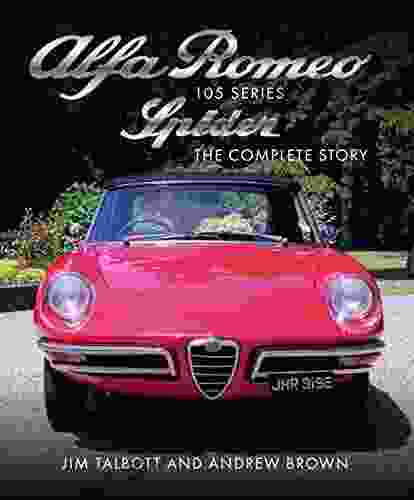 Alfa Romeo 105 Spider: The Complete Story (Crowood Autoclassics)