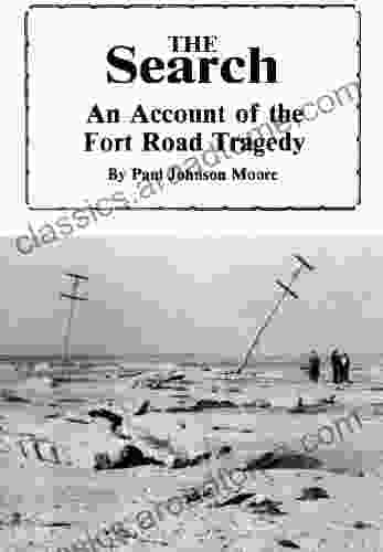 The Search: An Account of the Fort Road Tragedy