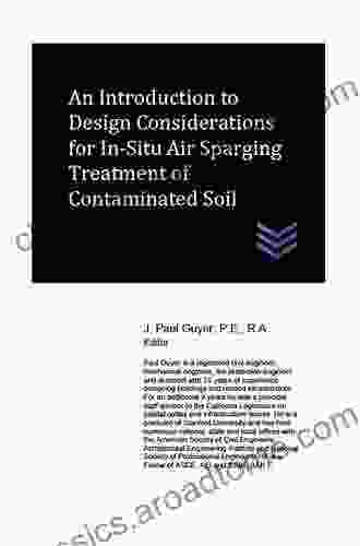 An Introduction To Planning In Situ Air Sparging Treatment Of Contaminated Soil (Geotechnical Engineering)