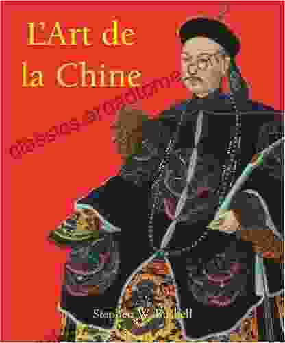 ART DE LA CHINE L