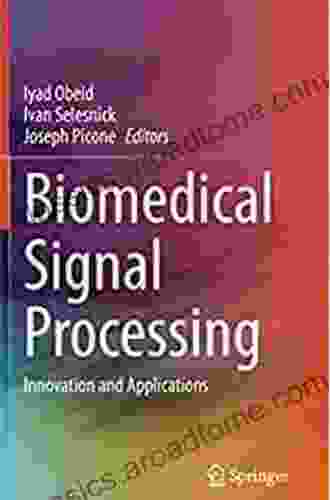 Biomedical Signal Processing: Innovation and Applications