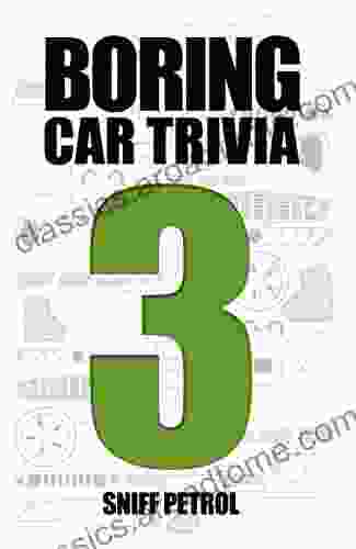 Boring Car Trivia 3 Sniff Petrol