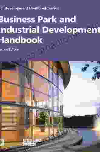 Business Park and Industrial Development Handbook (Development Handbook series)