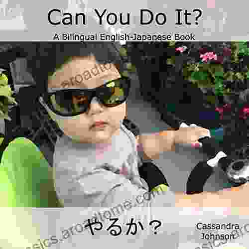 Can You Do It?: A Bilingual English Japanese (The Wee Ones)