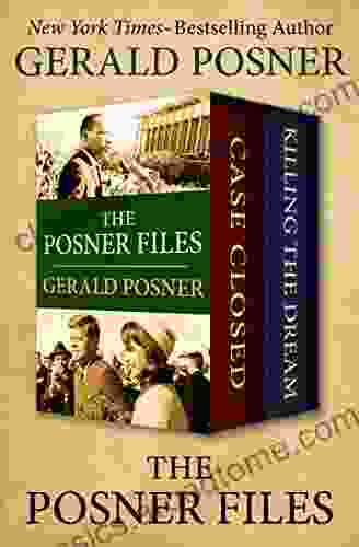 The Posner Files: Case Closed And Killing The Dream