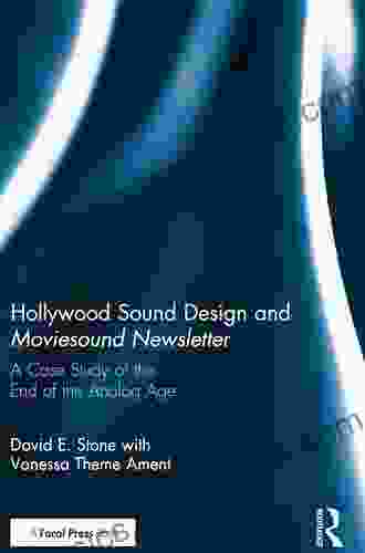 Hollywood Sound Design And Moviesound Newsletter: A Case Study Of The End Of The Analog Age