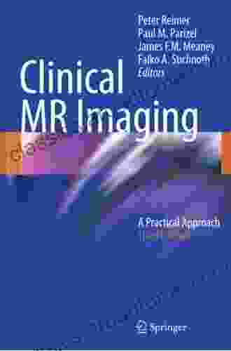 Clinical MR Imaging: A Practical Approach