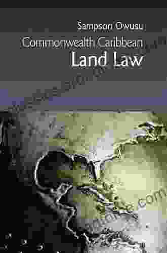 Commonwealth Caribbean Land Law (Commonwealth Caribbean Law)