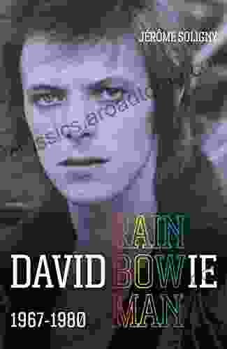 David Bowie Rainbowman: 1967 1980 Elisabeth Elliot