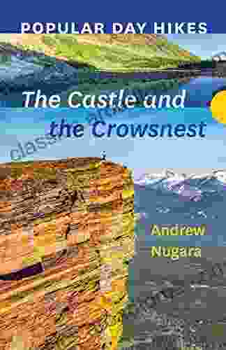 Popular Day Hikes: The Castle And Crowsnest