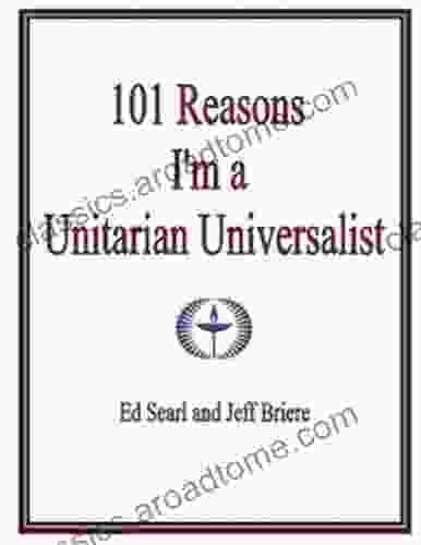 101 Reasons I M A Unitarian Universalist