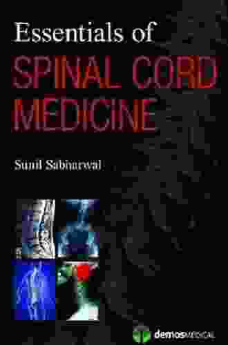 Essentials Of Spinal Cord Medicine