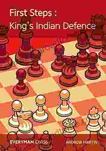 First Steps: The King S Indian Defence