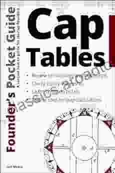 Founder S Pocket Guide: Cap Tables