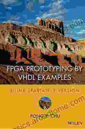 FPGA Prototyping By VHDL Examples: Xilinx Spartan 3 Version