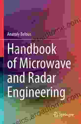 Handbook Of Microwave And Radar Engineering