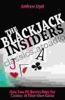 Blackjack Insiders: How Two Pit Bosses Beat The Casinos At Their Own Game