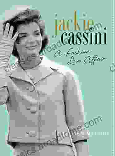 Jackie And Cassini: A Fashion Love Affair