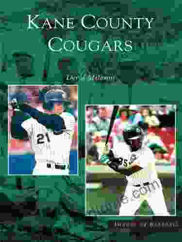 Kane County Cougars (Images Of Baseball)