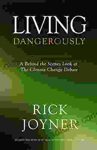 Living Dangerously Rick Joyner