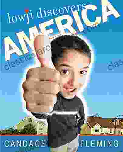 Lowji Discovers America Candace Fleming