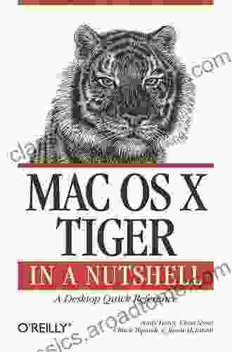 Mac OS X Tiger in a Nutshell: A Desktop Quick Reference (In a Nutshell (O Reilly))